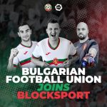 Българският футболен съюз подписа 5-годишен договор за партньорство с BLOCKSPORT AG